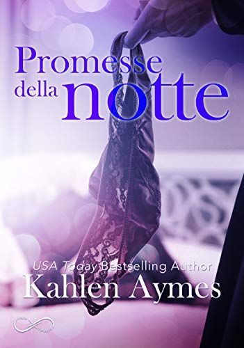 Promesse della notte. After dark