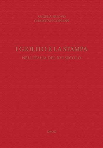 I Giolito e la stampa