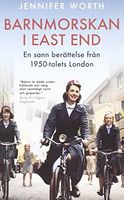 Barnmorskan i East End