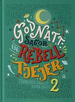 Godnattsagor för rebelltjejer 2