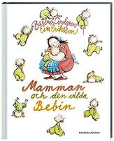 Mamman och den vilda Bebin