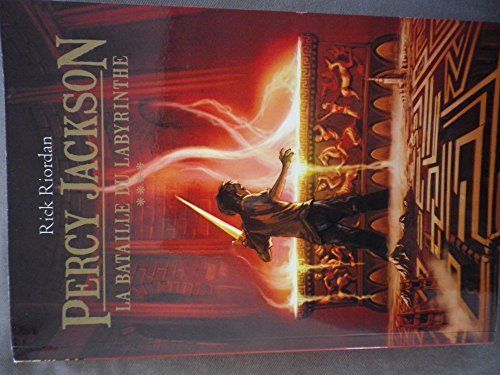 La Bataille Du Labyrinthe (Percy Jackson 4)