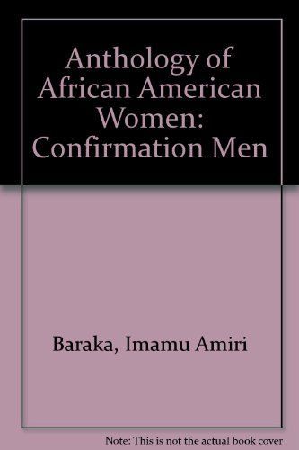 Confirmation, an Anthology of AfricanAmerican Women