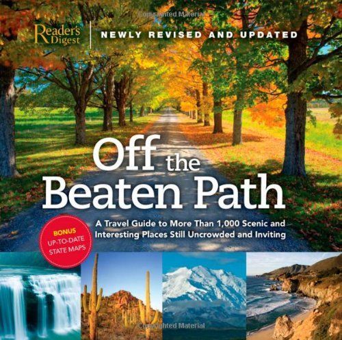Off the Beaten Path- Newly Revised & Updated