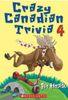 Crazy Canadian Trivia 4