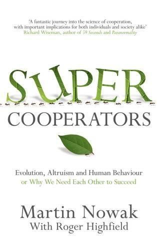 Super Cooperators