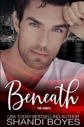 Beneath the Sheets