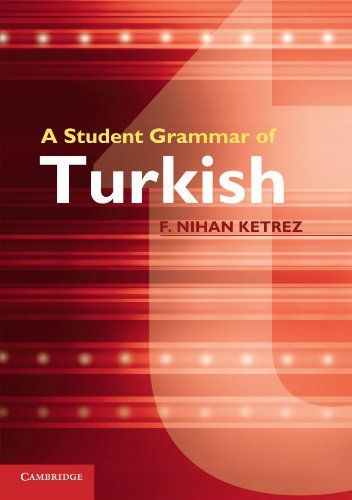 A Student Grammar of Turkish