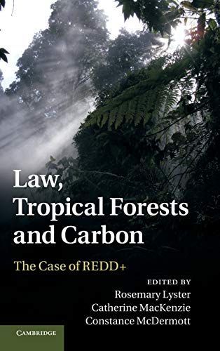 Law, Tropical Forests and Carbon