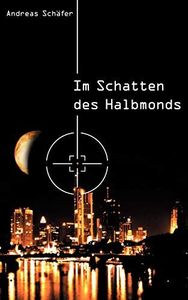 Im Schatten Des Halbmonds