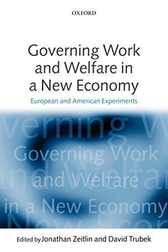 Governing Work and Welfare in a New Economy