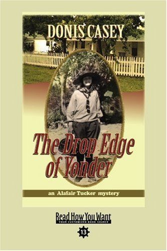 The Drop Edge of Yonder