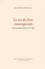 La vie du livre contemporain
