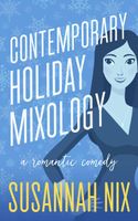 Contemporary Holiday Mixology