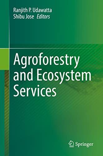 Agroforestry and Ecosystem Services