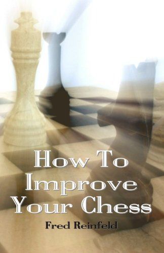 How to Improve Your Chess