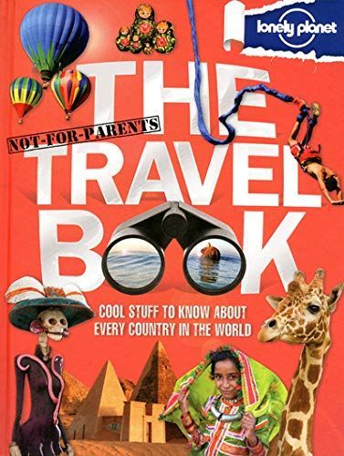 The Not for Parents Travel Book