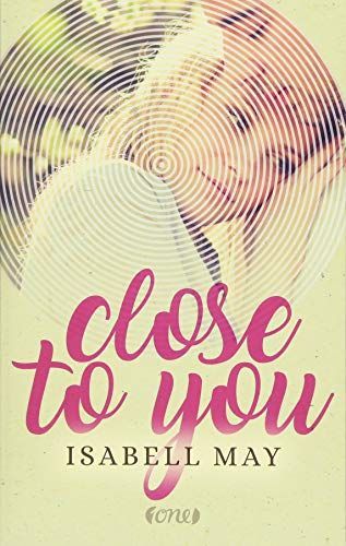 Close to you