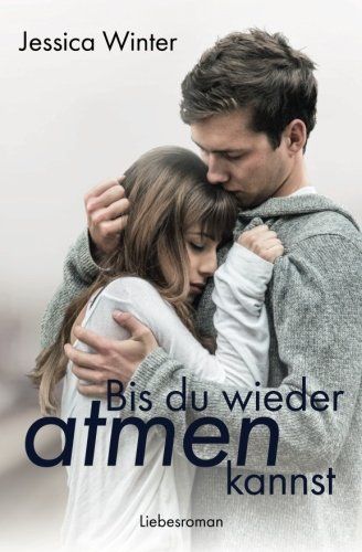 Bis du Wieder Atmen Kannst