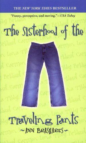 The Sisterhood of the Traveling Pants