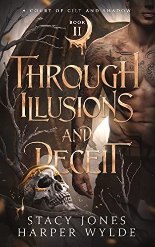 Through Illusions and Deceit