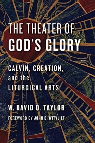 The Theater of God's Glory