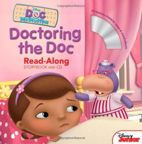 Doc McStuffins Read-Along Storybook and CD Doctoring the Doc