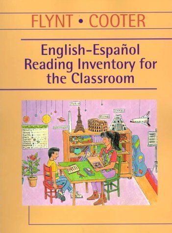 English-Español Reading Inventory for the Classroom