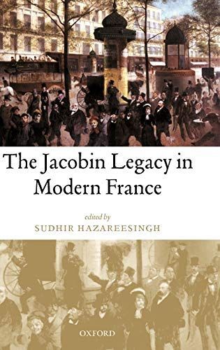 The Jacobin Legacy in Modern France