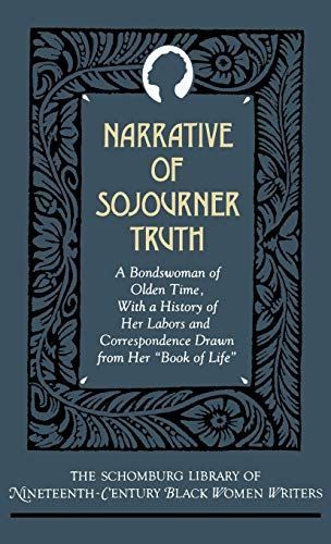 Narrative of Sojourner Truth, a Bondswoman of Olden Time
