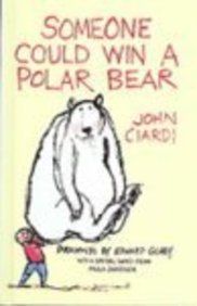 Someone Could Win a Polar Bear