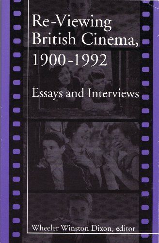 Re-Viewing British Cinema, 1900-1992