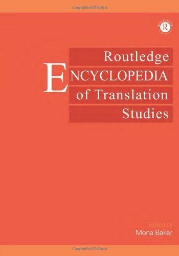 Routledge Encyclopedia of Translation Studies