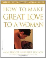 How to Make Great Love to a Woman