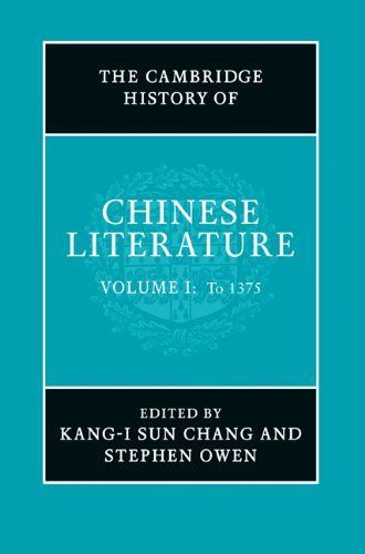 The Cambridge History of Chinese Literature