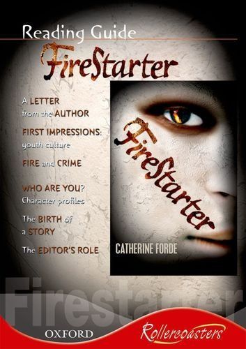 Rollercoasters: Firestarter Reading Guide