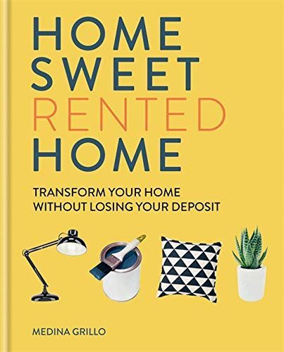 Home Sweet (Rented) Home