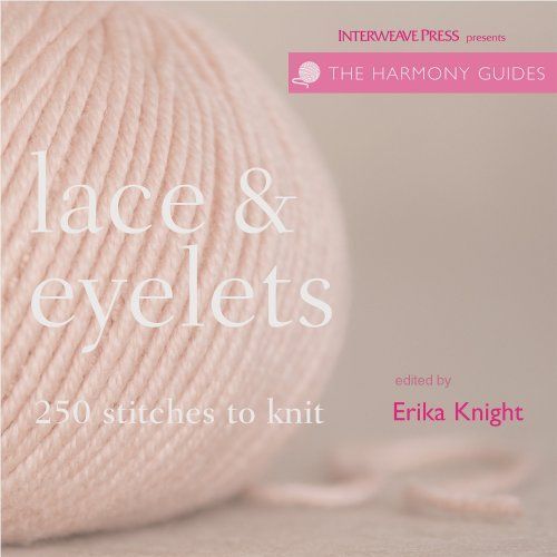 Harmony Guides: Lace & Eyelets