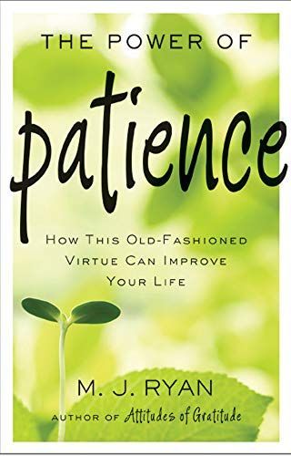 The Power of Patience