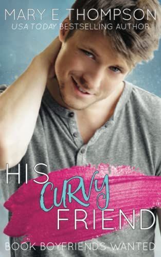 His Curvy Friend