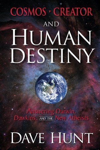 Cosmos, Creator, and Human Destiny