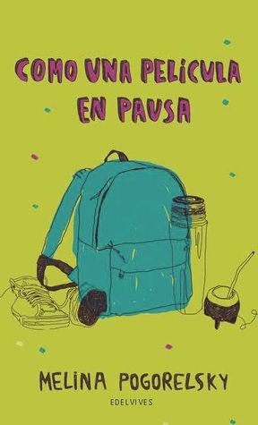 Como una película en pausa