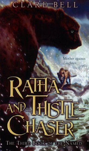 Ratha and Thistle-Chaser