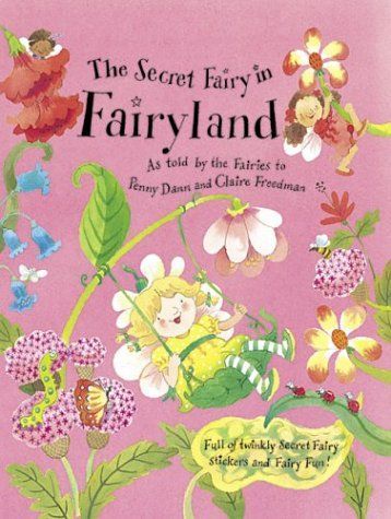 The Secret Fairy in Fairyland