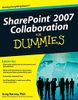 SharePoint 2007 Collaboration For Dummies