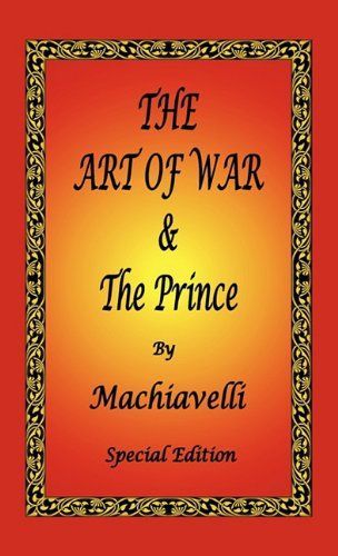 The Art of War & the Prince