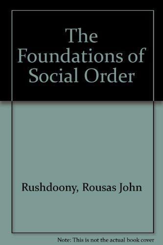 The Foundations of Social Order