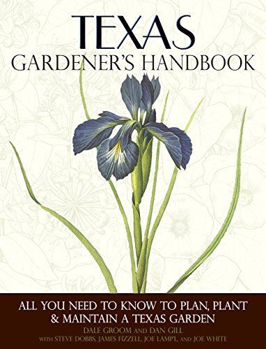 Texas Gardener's Handbook