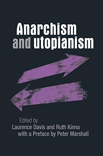 Anarchism and Utopianism