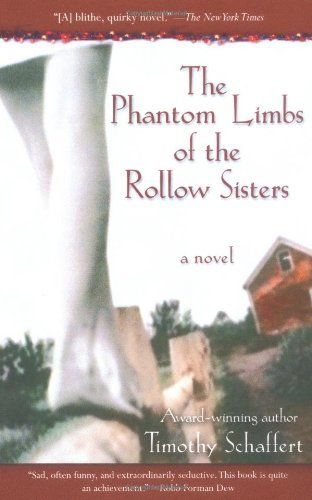 The Phantom Limbs of the Rollow Sisters